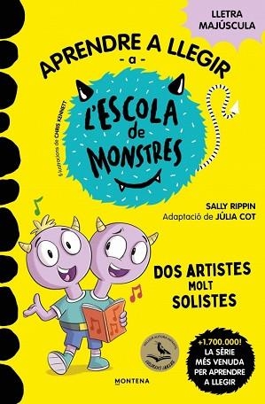 APRENDRE A LLEGIR A L'ESCOLA DE MONSTRES 24 - DOS ARTISTES MOLT SOLISTES | 9791387724191 | RIPPIN, SALLY | Llibreria Huch - Llibreria online de Berga 