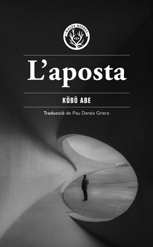 APOSTA, L' | 9791399156966 | ABE, KOBO | Llibreria Huch - Llibreria online de Berga 