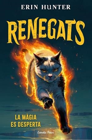 RENEGATS 1. LA MÀGIA ES DESPERTA | 9791387783846 | HUNTER, ERIN | Llibreria Huch - Llibreria online de Berga 