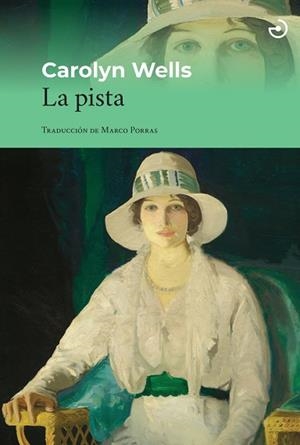 PISTA, LA | 9788419964526 | WELLS, CAROLYN | Llibreria Huch - Llibreria online de Berga 