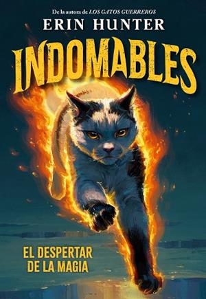 INDOMABLES 1. EL DESPERTAR DE LA MAGIA | 9791388042027 | HUNTER, ERIN | Llibreria Huch - Llibreria online de Berga 