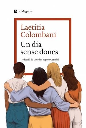 DIA SENSE DONES, UN | 9788419334954 | COLOMBANI, LAETITIA | Llibreria Huch - Llibreria online de Berga 