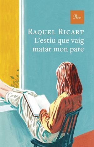 ESTIU QUE VAIG MATAR MON PARE, L' | 9791388369179 | RAQUEL RICART | Llibreria Huch - Llibreria online de Berga 
