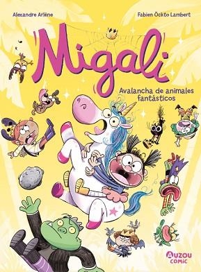 MIGALI 5. AVALANCHA DE ANIMALES FANTÁSTICOS | 9791039580489 | ALEXANDRE, ARLÈNE/OCKTO LAMBERT, FABIEN | Llibreria Huch - Llibreria online de Berga 