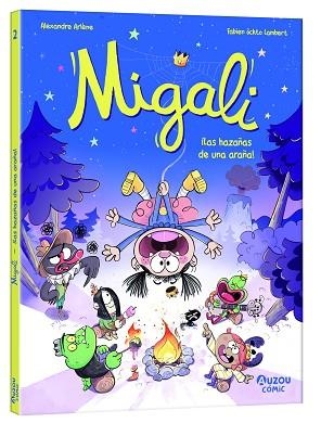 MIGALI - ¡LAS HAZAÑAS DE UNA ARAÑA! | 9791039534536 | ARLÈNE, ALEXANDRE | Llibreria Huch - Llibreria online de Berga 
