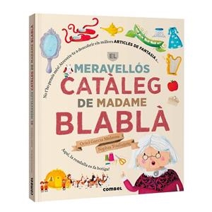 MERAVELLÓS CATÀLEG DE MADAME BLABLÀ, EL | 9788411584098 | GARCIA MOLSOSA, ORIOL | Llibreria Huch - Llibreria online de Berga 