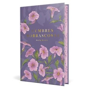 CUMBRES BORRASCOSAS (CLÁSICOS ROMÁNTICOS) | 9791370311360 | BRONTË, EMILY | Llibreria Huch - Llibreria online de Berga 
