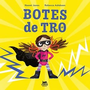 BOTES DE TRO | 9791399037098 | JONES, NAOMI | Llibreria Huch - Llibreria online de Berga 