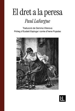 DRET A LA PERESA, EL | 9791399244601 | LAFARGUE, PAUL | Llibreria Huch - Llibreria online de Berga 