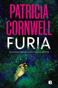 FURIA (DOCTORA KAY SCARPETTA 26) | 9788466669214 | CORNWELL, PATRICIA | Llibreria Huch - Llibreria online de Berga 
