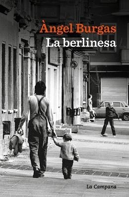 BERLINESA, LA | 9791387564438 | BURGAS, ÀNGEL | Llibreria Huch - Llibreria online de Berga 
