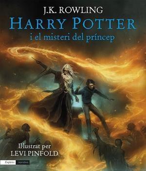 HARRY POTTER I EL MISTERI DEL PRÍNCEP (EDICIÓ IL·LUSTRADA) | 9791387736194 | ROWLING, J.K. | Llibreria Huch - Llibreria online de Berga 