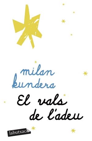 VALS DE L'ADEU, ELS | 9791387802905 | KUNDERA, MILAN | Llibreria Huch - Llibreria online de Berga 