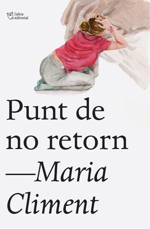 PUNT DE NO RETORN | 9791387672683 | CLIMENT HUGUET, MARÍA | Llibreria Huch - Llibreria online de Berga 