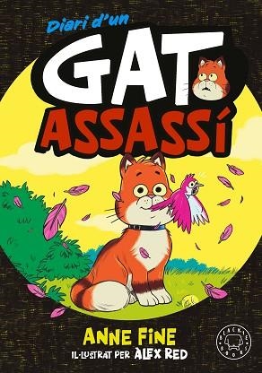 DIARI D’UN GAT ASSASSÍ | 9791388154546 | FINE, ANNE | Llibreria Huch - Llibreria online de Berga 