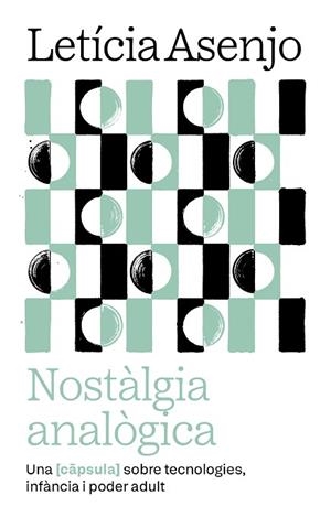 NOSTÀLGIA ANALÒGICA | 9788411731966 | ASENJO HUETE, LETICIA | Llibreria Huch - Llibreria online de Berga 