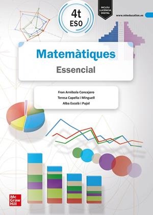MATEMÀTIQUES 4T ESO. ESSENCIAL | 9788448646059 | CAPELLA I MINGUELL,TERESA/ARRÉBOLA CONCEJERO,FRAN/ESCOLÀ I PUJOL,ALBA | Llibreria Huch - Llibreria online de Berga 