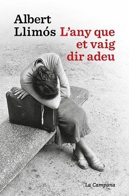 ANY QUE ET VAIG DIR ADEU, L' | 9791387564452 | LLIMÓS, ALBERT | Llibreria Huch - Llibreria online de Berga 