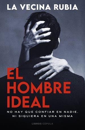 HOMBRE IDEAL, EL | 9788448049591 | LA VECINA RUBIA | Llibreria Huch - Llibreria online de Berga 