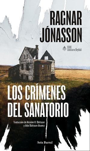 CRÍMENES DEL SANATORIO, LOS (SERIE COMISARIO REYKDAL 1) | 9788432251399 | JÓNASSON, RAGNAR | Llibreria Huch - Llibreria online de Berga 