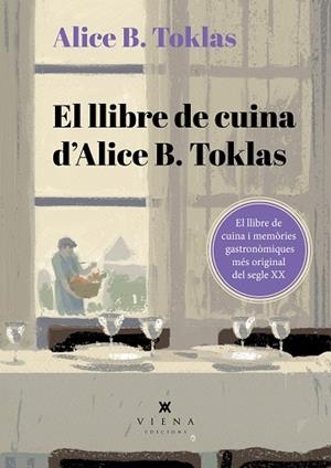 LLIBRE DE CUINA D'ALICE B. TOKLAS, EL | 9788419474995 | TOKLAS, ALICE B. | Llibreria Huch - Llibreria online de Berga 