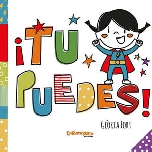 ¡TU PUEDES! | 9788410252578 | FORT, GLÒRIA | Llibreria Huch - Llibreria online de Berga 
