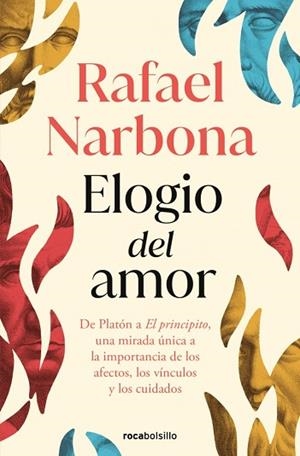 ELOGIO DEL AMOR | 9788410197534 | NARBONA, RAFAEL | Llibreria Huch - Llibreria online de Berga 