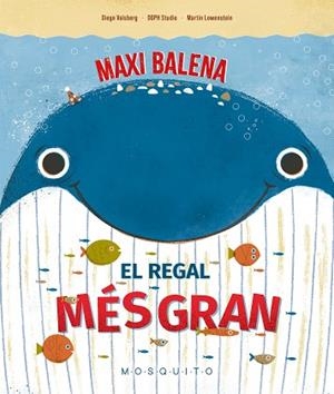 MAXI BALENA | 9788410417700 | VAISBERG, DIEGO | Llibreria Huch - Llibreria online de Berga 