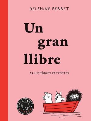 UN GRAN LLIBRE | 9791388154461 | PERRET, DELPHINE | Llibreria Huch - Llibreria online de Berga 