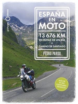 ESPAÑA EN MOTO | 9788408324812 | PARDO, PEDRO | Llibreria Huch - Llibreria online de Berga 