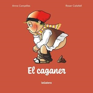 CAGANER, EL | 9788424678548 | CANYELLES ROCA, ANNA | Llibreria Huch - Llibreria online de Berga 