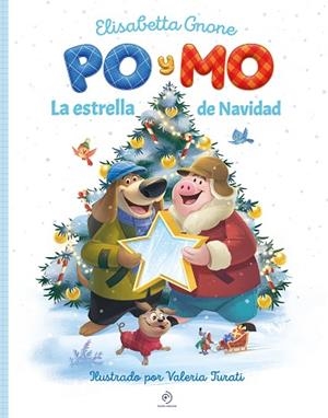 PO Y MO. LA ESTRELLA DE NAVIDAD | 9791388042669 | GNONE, ELISABETTA | Llibreria Huch - Llibreria online de Berga 