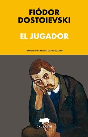 JUGADOR, EL | 9791399165746 | DOSTOIEVSKI, FIÓDOR | Llibreria Huch - Llibreria online de Berga 