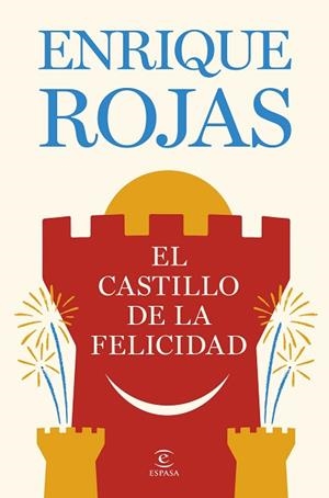 CASTILLO DE LA FELICIDAD, EL | 9788467081480 | ROJAS, ENRIQUE | Llibreria Huch - Llibreria online de Berga 