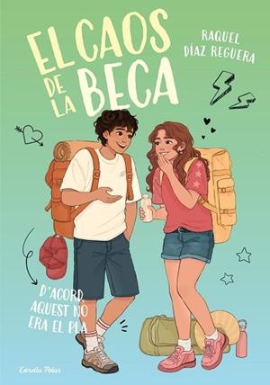 EL CAOS DE LA BECA 3. D'ACORD, AQUEST NO ERA EL PLA | 9791388358111 | DÍAZ REGUERA, RAQUEL | Llibreria Huch - Llibreria online de Berga 