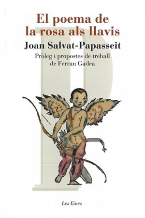 POEMA DE LA ROSA AL LLAVIS, EL | 9788492672653 | SALVAT-PAPASSEIT, JOAN | Llibreria Huch - Llibreria online de Berga 