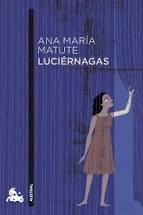 LUCIERNAGAS | 9788423344048 | MATUTE, ANA MARIA | Llibreria Huch - Llibreria online de Berga 