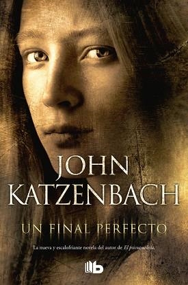 FINAL PERFECTO, UN | 9788490700167 | KATZENBACH, JOHN | Llibreria Huch - Llibreria online de Berga 