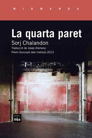 QUARTA PARET, LA | 9788415835509 | CHALANDON, SORJ | Llibreria Huch - Llibreria online de Berga 