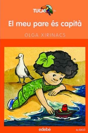 MEU PARE ES CAPITA, EL | 9788423682614 | XIRIMNACS, OLGA | Llibreria Huch - Llibreria online de Berga 