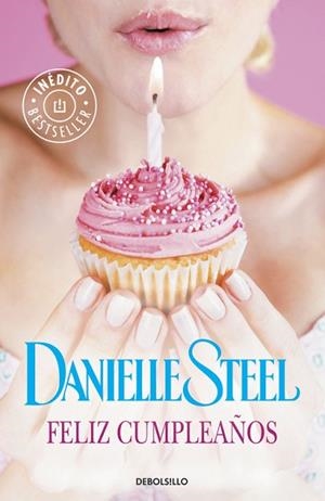 FELIZ CUMPLEAÑOS | 9788490624395 | STEEL, DANIELLE | Llibreria Huch - Llibreria online de Berga 