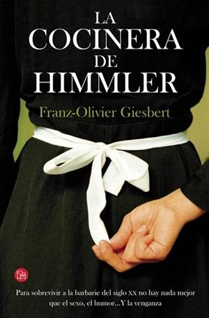 COCINERA DE HIMMLER, LA | 9788466328586 | GIESBERT, FRANZ-OLIVIER | Llibreria Huch - Llibreria online de Berga 