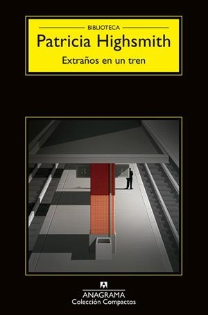 EXTRAÑOS EN UN TREN | 9788433920157 | HIGHSMITH, PATRICIA | Llibreria Huch - Llibreria online de Berga 