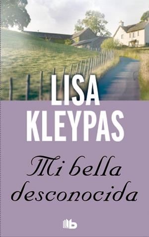 MI BELLA DESCONOCIDA | 9788490700228 | KLEYPAS, LISA | Llibreria Huch - Llibreria online de Berga 