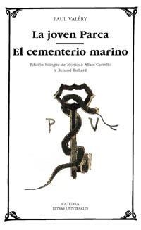 JOVEN PARCA, LA ; EL CEMENTERIO MARINO | 9788437617800 | VALERY, PAUL | Llibreria Huch - Llibreria online de Berga 