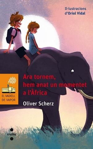 ARA TORNEM HEM ANAT UN MOMENTET A LA'AFRICA | 9788466137652 | SCHERZ, OLIVER | Llibreria Huch - Llibreria online de Berga 