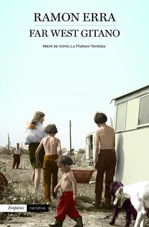 FAR WEST GITANO | 9788497879910 | ERRA, RAMON | Llibreria Huch - Llibreria online de Berga 