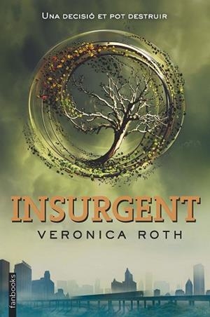 INSURGENT | 9788415745648 | ROTH, VERONICA | Llibreria Huch - Llibreria online de Berga 