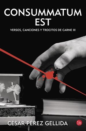 CONSUMMATUM EST VERSOS CANCIONES Y TROCITOS DE CARNE 3 | 9788466328722 | PEREZ GELLIDA, CESAR | Llibreria Huch - Llibreria online de Berga 