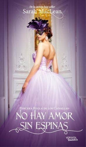 NO HAY AMOR SIN ESPINAS | 9788494358210 | MACLEAN, SARAH | Llibreria Huch - Llibreria online de Berga 
